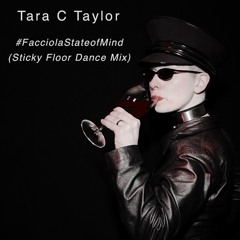 Facciola State Of Mind (Sticky Floor Dance Mix)