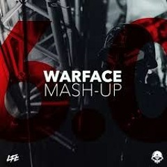 Warface - Mash-Up 6.0 (Sulac kick edit)