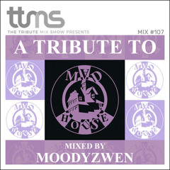 #107 - A Tribute To Madhouse Records - mixed by Moodyzwen