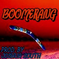 Boomerang (Prod. by Joshua South)  For Sale (Instrumental)