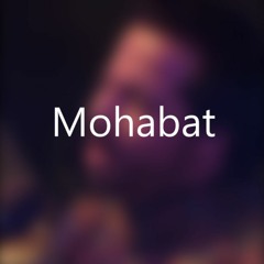 Mohabat