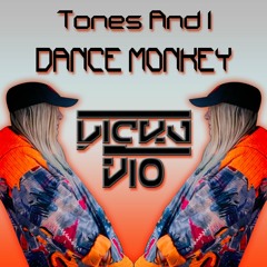 TONES AND I - DANCE MONKEY [ VICKY VIO ] ( PREVIEW !!! )