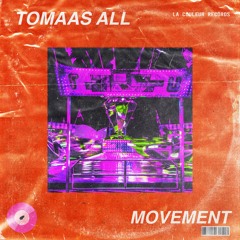 Tomaas All - Movement