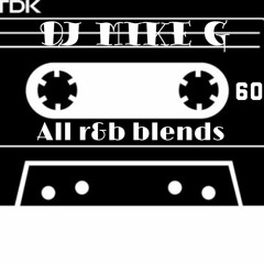 DJ MIKE G - ALL OLD SCHOOL R&B BLENDS