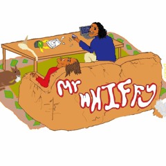 MR WHIFFY