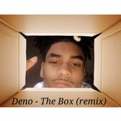 Deno - The Box (remix)
