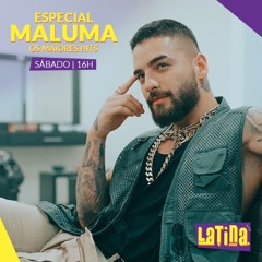 Especial Maluma - Latina Brasil