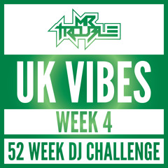 52 Week DJ Challenge Week 4