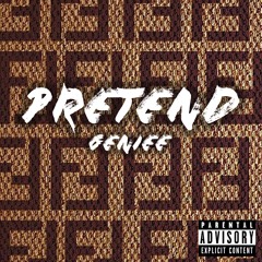 Pretend