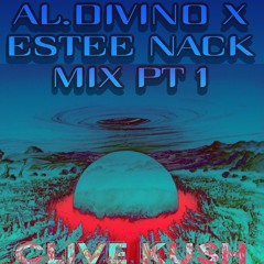 Al.Divino X Estee Nack Mix Pt 1