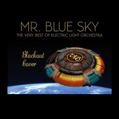 E.L.O - Mr. Blue Sky- BLACKOUT-MK2 Instrumental COVERS (FL Studio) (1).mp3