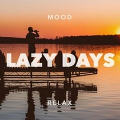 Lazy Days