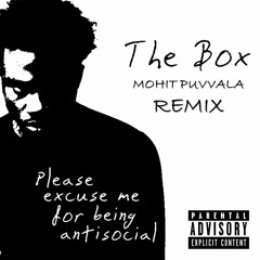 Roddy Ricch - The Box (Mohit Puvvala Remix)