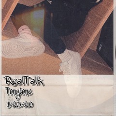 TonyTone-RealTalk(Official Audio)