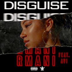 Disguise (feat. Avi)