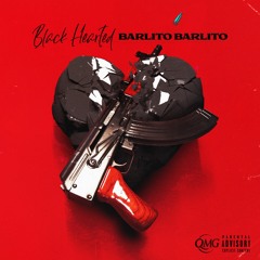 BarlitoBarlito - Black Hearted