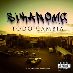 SikanoMc - Todo Cambia