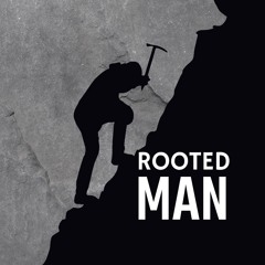 Rooted Man: Ep 2
