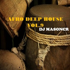 DJ MASONCR - AFRO DEEP HOUSE