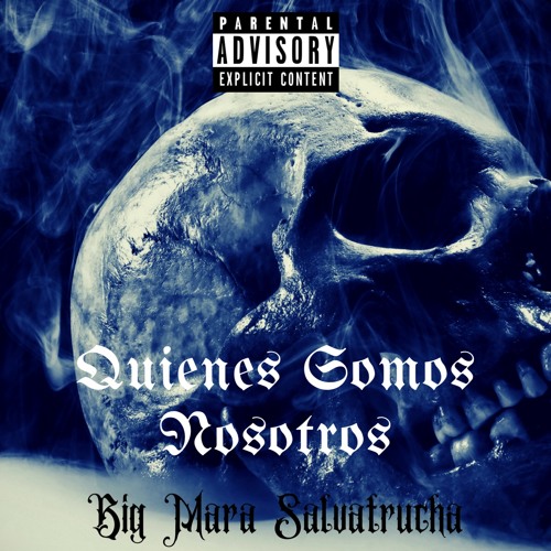 MS-13 - Quienes Somos Nosotros