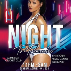 A Night To Remember 1.18.20 Somerset Cricket Club @mistagenius85 @kemon84 Twin Starr