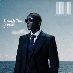 Smack That Purple