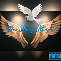 On My Mind feat. King Shawny