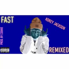 FAST (SuecoTheChild) REMIX  Prod. by Cookie