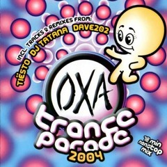 OXA Trance Parade 2004 mixed by Thomas Noser (Released 2004)