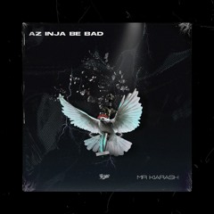 Mr Kiarash - Az inja Be Bad