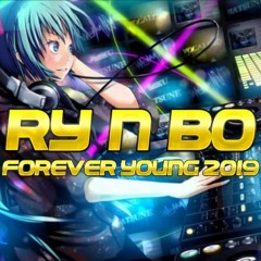 RY n BO - Forever young 2019 **freedownload**