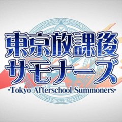 【Tokyo Afterschool Summoners】Beautiful Chaos【東京放課後サモナーズ】