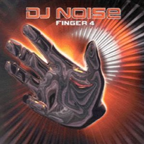 Finger 4 mixed by DJ Noise (Released 2003)