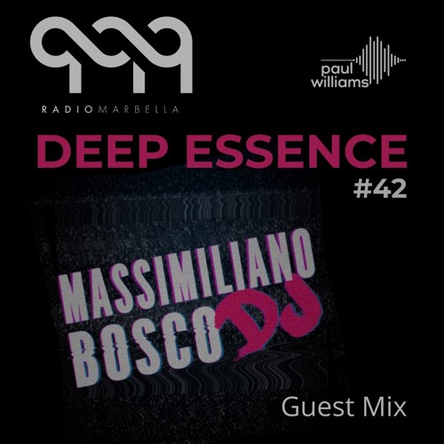 Deep Essence  #42 Guest Mix By Massimiliano Bosco Dj (January 2020)