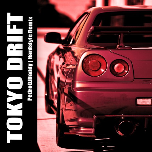 Stream Teriyaki Boyz - Tokyo Drift (PedroDJDaddy | Hardstyle 2020 Remix) by  PedroDJDaddy | Listen online for free on SoundCloud