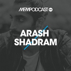 MFM Booking Podcast #111 by Arash Shadram