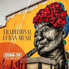 Traditional Cuban Music 01.2019