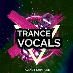 Planet Samples Trance Vocals