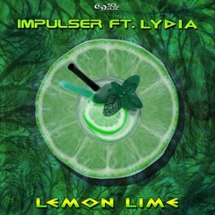 Impulser Feat. Lydia - Lemon Lime [Sol Music] Out Now!!!
