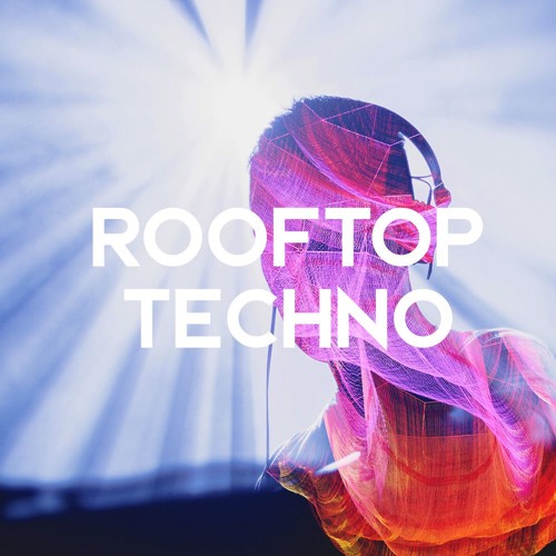 Rooftop Techno