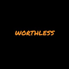 Dustin Nelson - Worthless (Produced by Nick Rhymes)