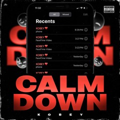 Calm Down (Prod By Vincnt Paul, C-Nasty)