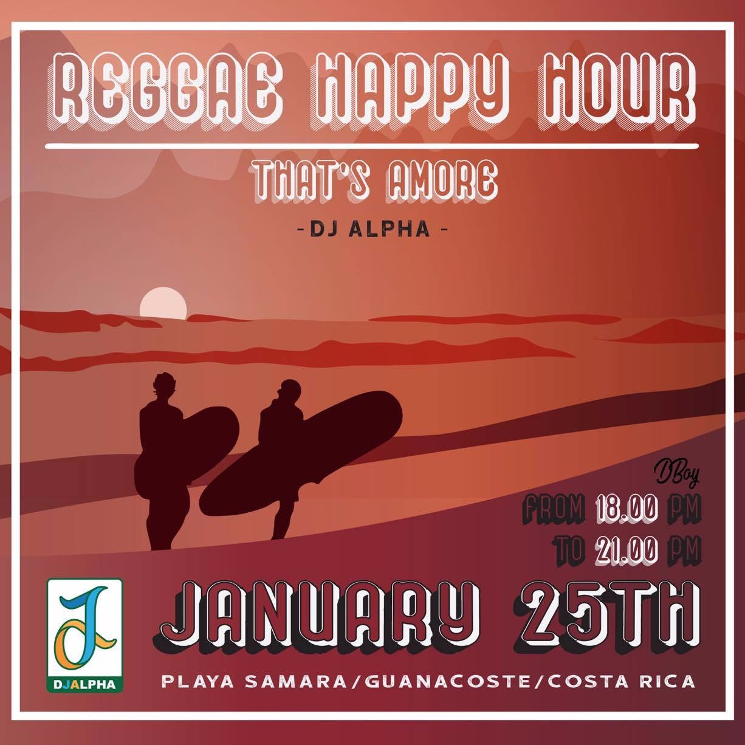 DJ ALPHA REGGAE & DUB HAPPY HOUR (Live @ That's Amore Playa Samara Costa Rica Feb 2020)