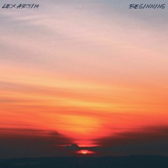 Lex Artim - Beginning
