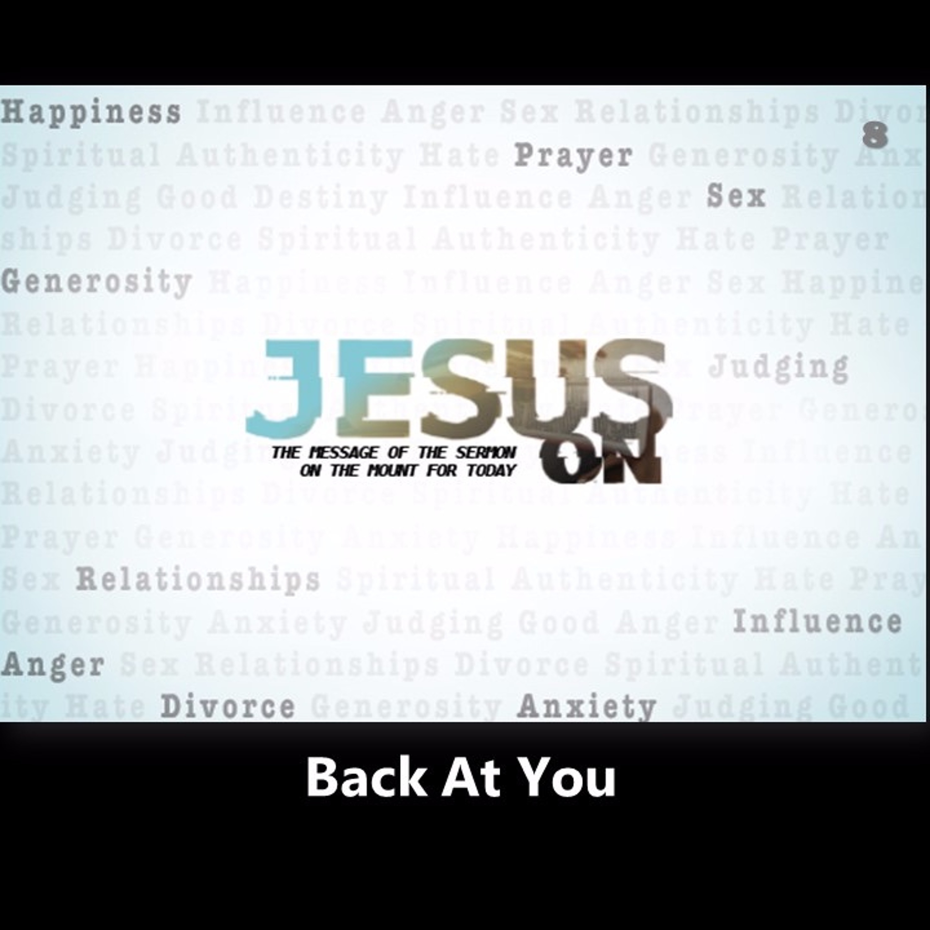 Jesus On, part 8, Back at You, January, 26, 2020 episode artwork