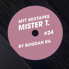 Mixtape #24 by Bogdan Ra
