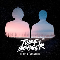 Deeper Sessions by Tube & Berger #34