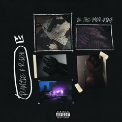 PAULIE & RICH J - IN THE MORNING