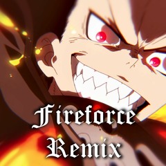 Plxgo x Lirai - Fireforce Remix
