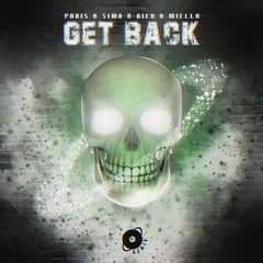 Paris & Simo & Rico & Miella - Get Back (Krripton Remix)